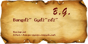 Bangó Győző névjegykártya